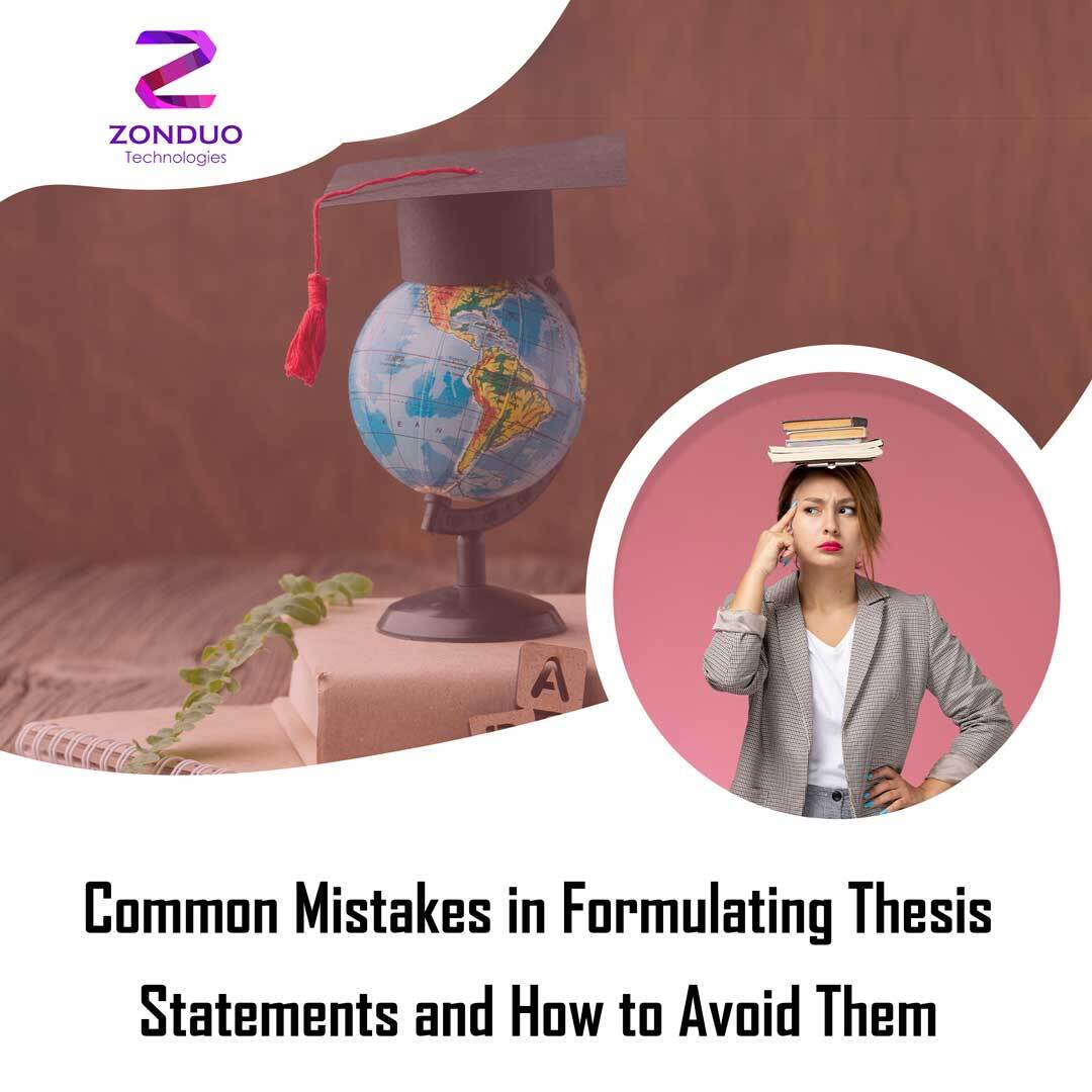 Common Mistakes in Formulating Thesis Statements
