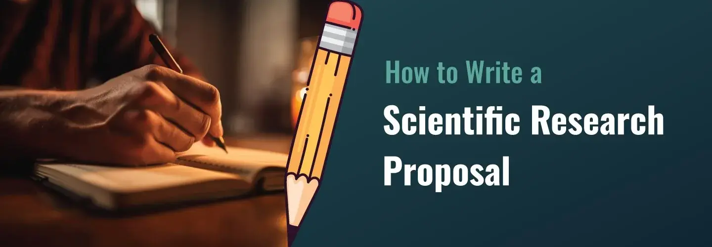 How to Write a Scientific Research Proposal