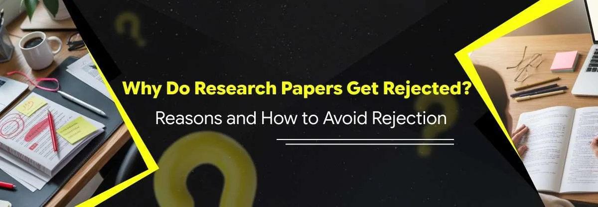 why do research paper get rejected